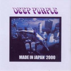 Deep Purple : Made in Japan 2000